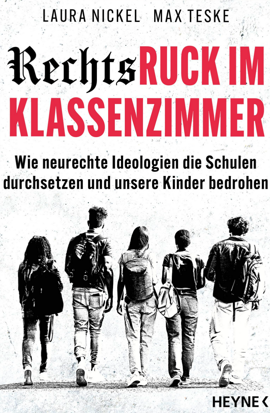 Rechtsruck im Klassenzimmer - Lesung und Gespräch mit Laura Nickel und Max Teske